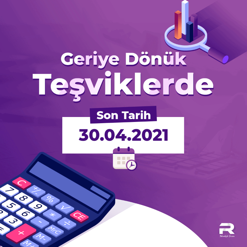 Rasyotek Geriye Dönük Teşvik